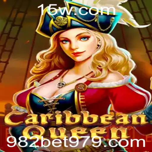 CaribbeanQueen: O Emocionante Mundo de Apostas em 982bet