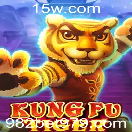 Descubra o Mundo Empolgante de KungFuTiger com 982bet